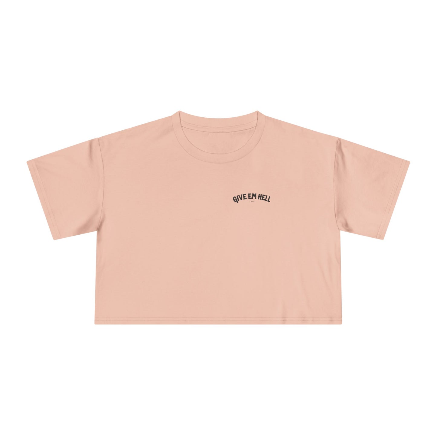 Give Em Hell - Cropped Tee