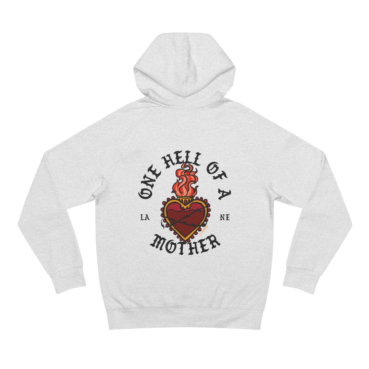 Hell Of A Mother Hoodie
