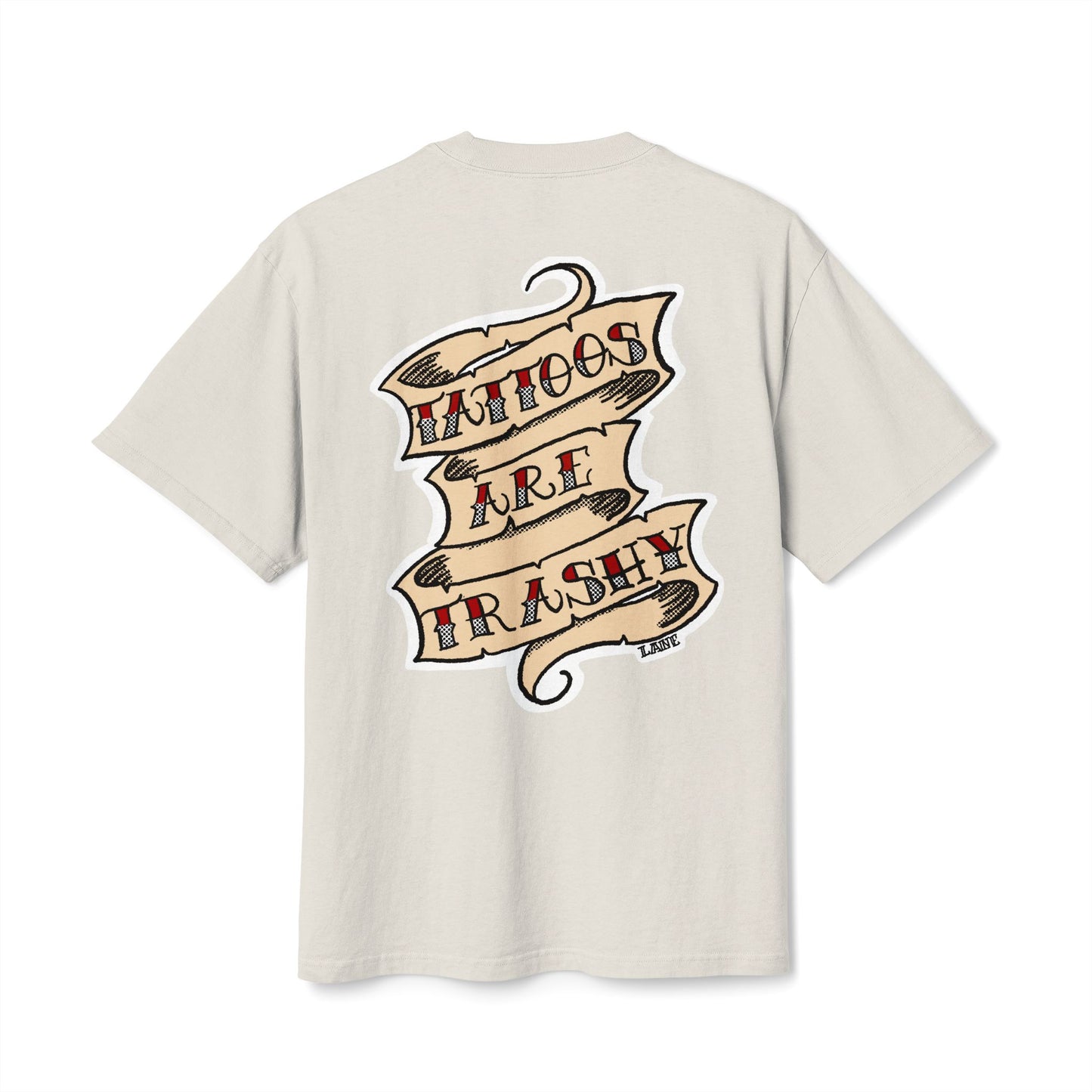 Tattoos Are Trashy - Vintage Graphic Tee