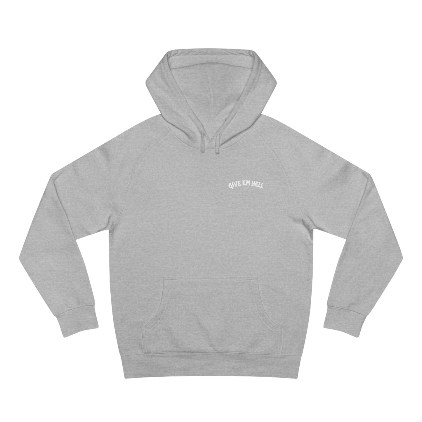 Give Em Hell Hoodie