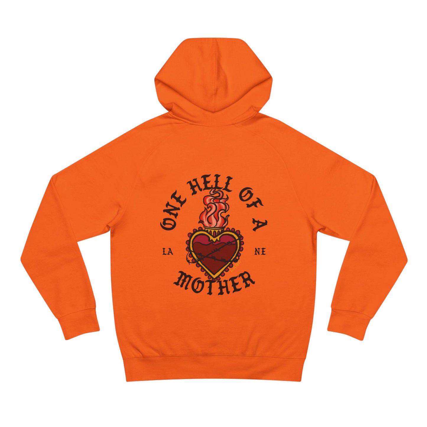 Hell Of A Mother Hoodie