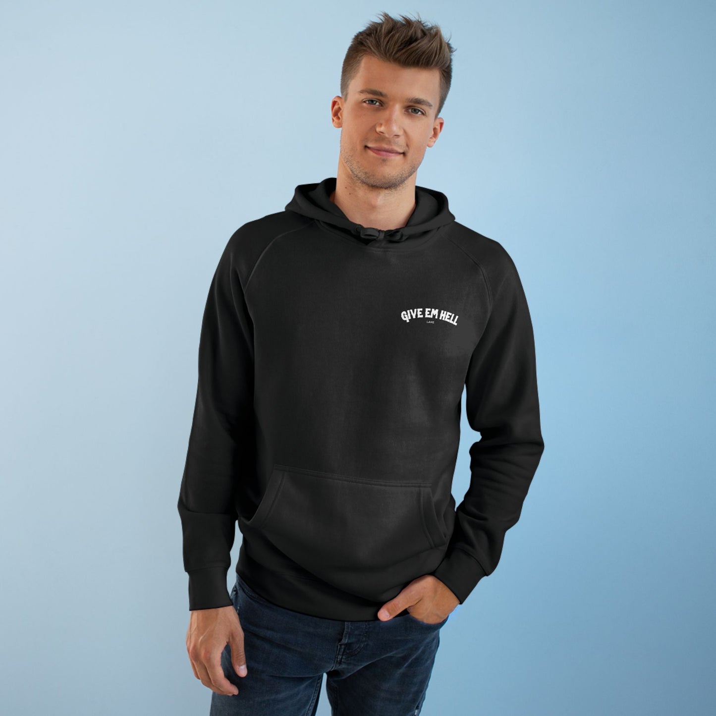 Give Em Hell Hoodie